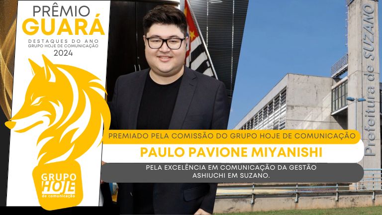 Prêmio Guará - Destaques do Ano: Paulo Pavione é premiado pela excelência em comunicação da gestão Ashiuchi em Suzano