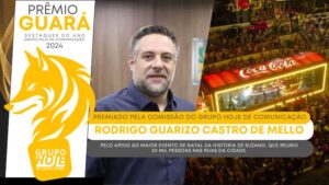 Prêmio Guará - Destaques do Ano: Rodrigo Guarizo é premiado pelo apoio ao maior evento de Natal da história de Suzano, que reuniu 50 mil pessoas nas ruas da cidade